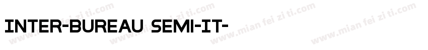 Inter-Bureau Semi-It字体转换